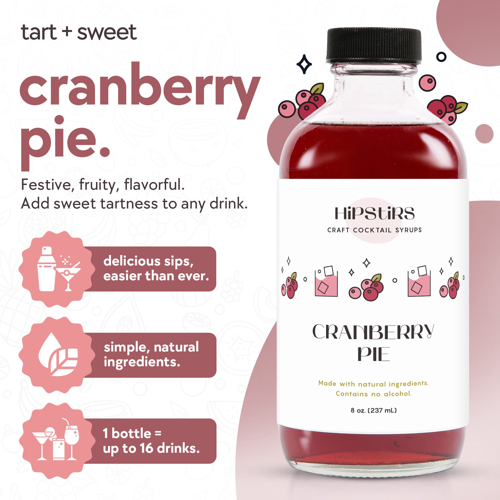 Cranberry Pie Cocktail Syrup