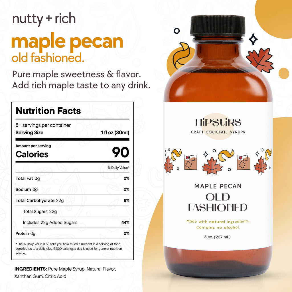HipStirs Maple Pecan Old Fashioned syrup with nutrition facts
