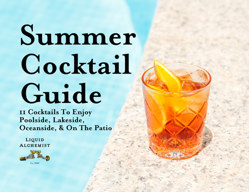 2024 Liquid Alchemist Summer Cocktail Guide